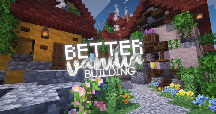 我的世界BetterVanillaBuilding资源包