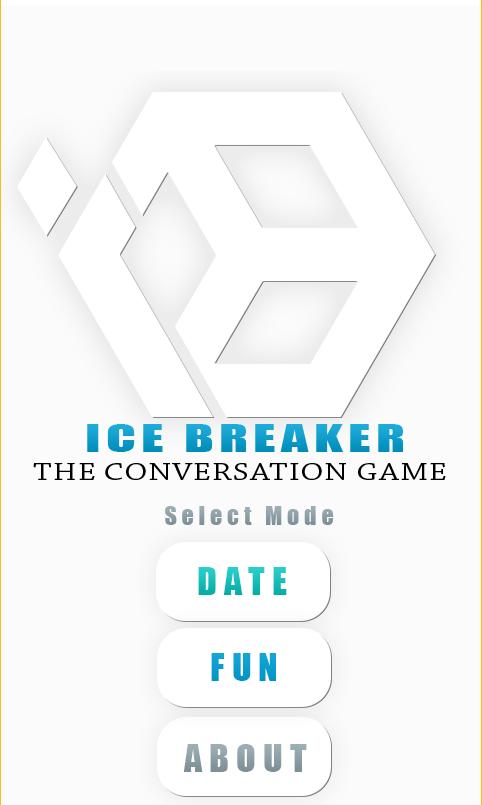 ICE BREAKER